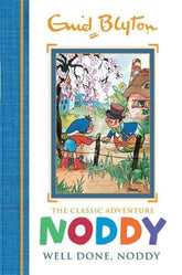 Well Done, Noddy: Book 5 (Noddy Classic Storybooks)